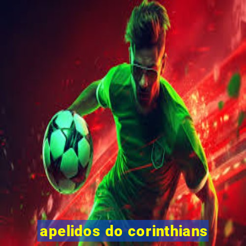 apelidos do corinthians